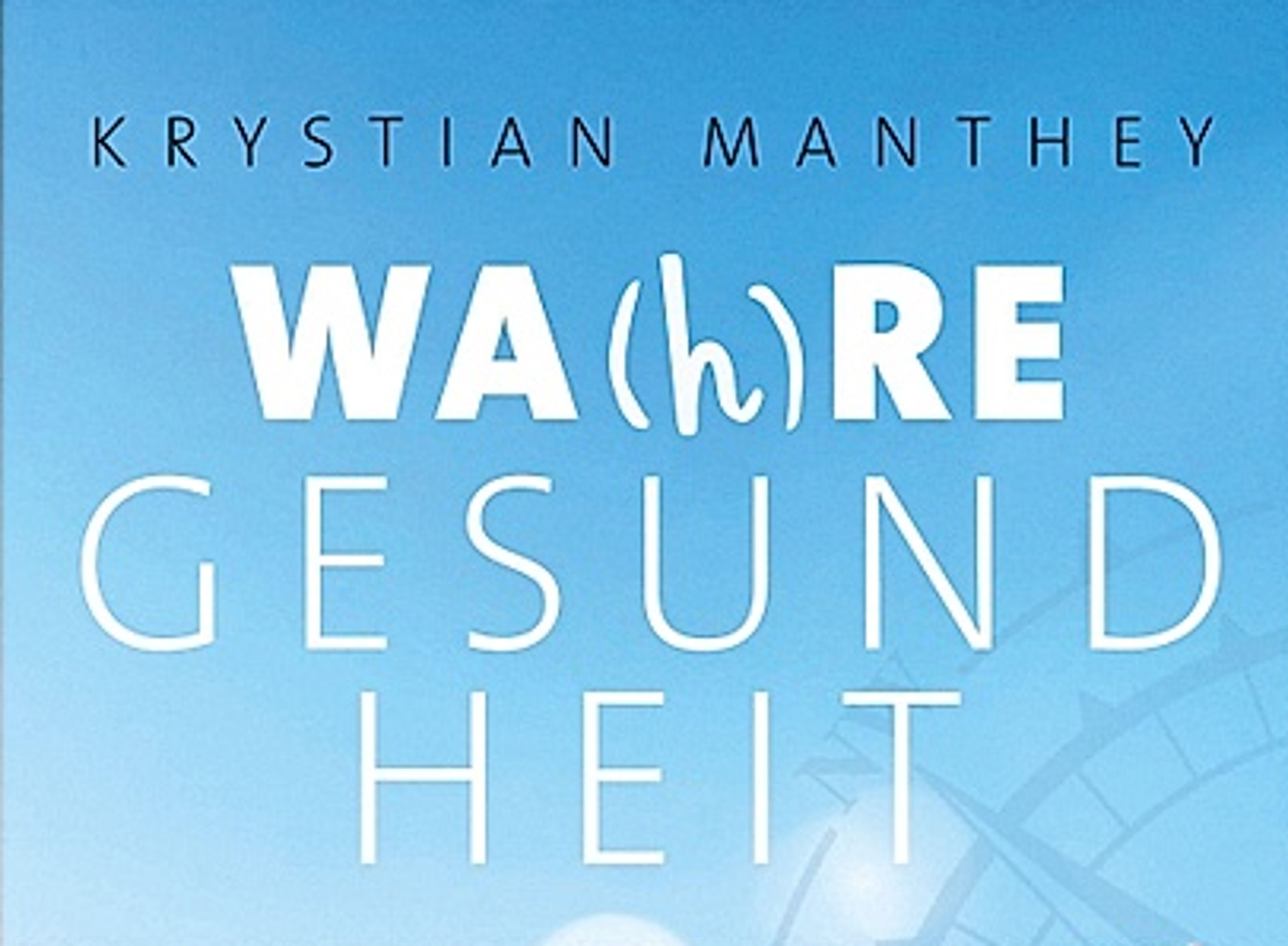 Gesundheit: Interview mit Autor Krystian Manthey
